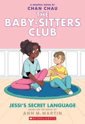 Jessi's Secret Language: A Graphic Novel (The Baby-Sitters Club #12) (The Baby-Sitters Club Graphix) Paperback  September 6, 2022