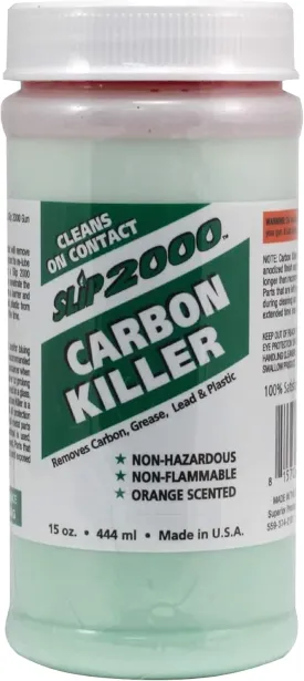 Slip2000Carbon Killer