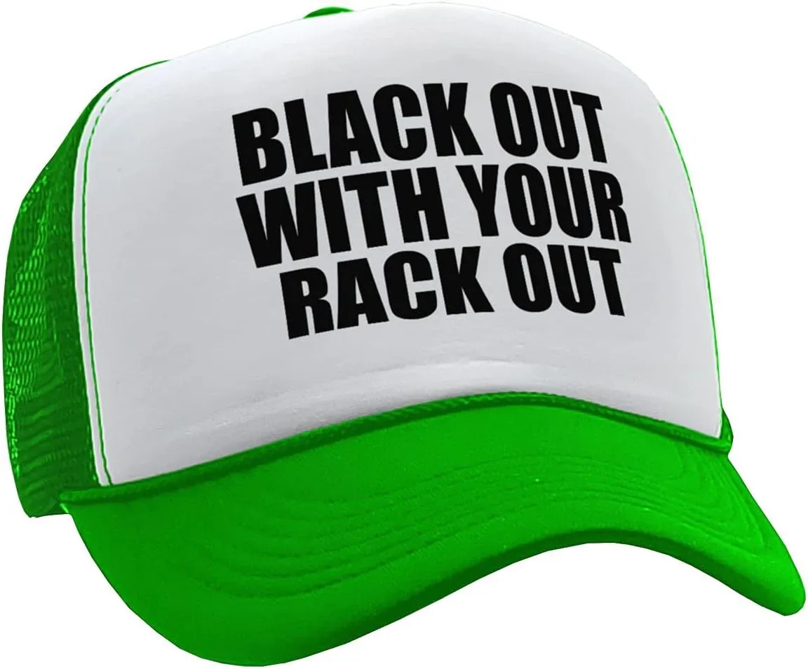 The Goozler - Black Out with Your Rack Out Funny Sexy - Vintage Retro Style Trucker Cap Hat