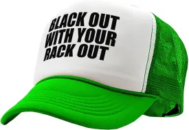 The Goozler - Black Out with Your Rack Out Funny Sexy - Vintage Retro Style Trucker Cap Hat